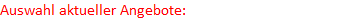 Auswahl aktueller Angebote: